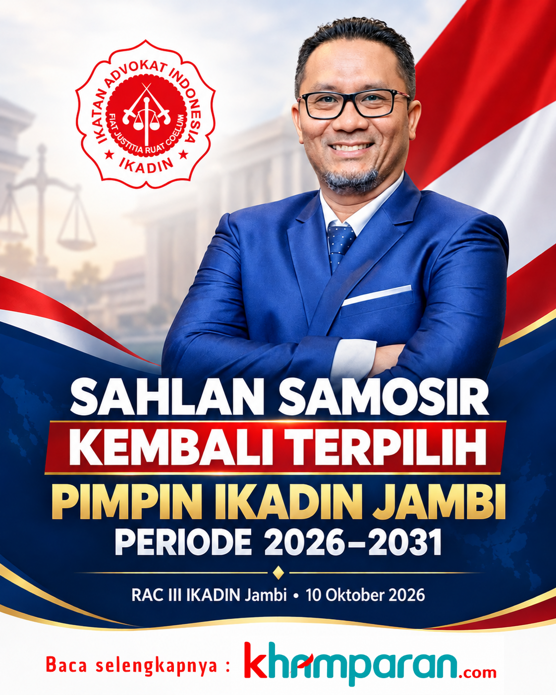 Sahlan Samosir Kembali Terpilih Pimpin IKADIN Jambi Periode 2026–2031