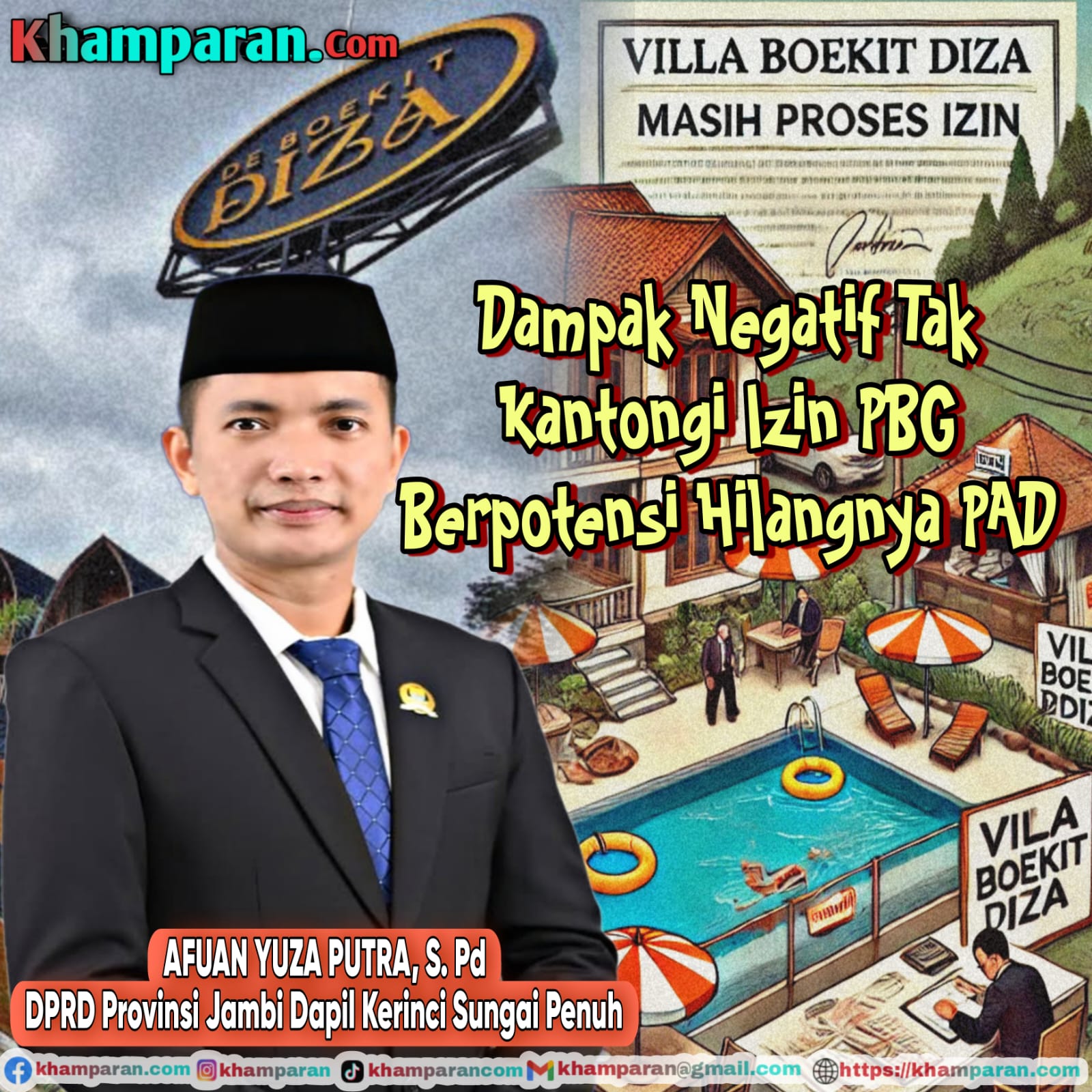 DPRD Jambi Dapil Kerinci Sungai Penuh Minta Aktivitas Villa Boekit Diza Dibekukan Sebelum Ada Izin