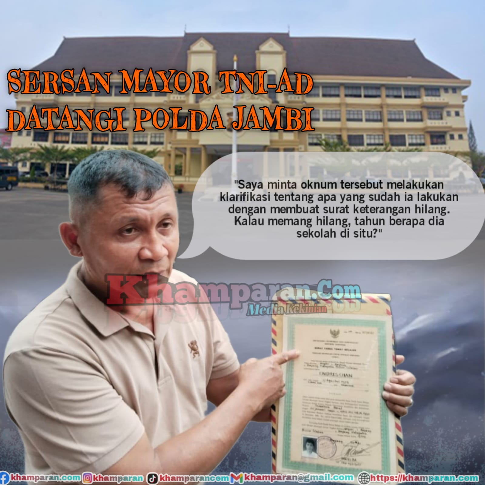 Dicatut Nomor Ijazah, Sersan Mayor TNI-AD Datangi Polda Jambi, Ini Ulasannya